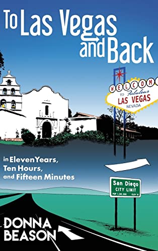 To Las Vegas and Back in Eleven Years, Ten Hours, and Fifteen Minutes