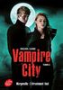Vampire city. Vol. 6. Morganville : l'affrontement final