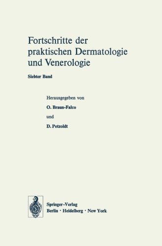 Vorträge des VII. Fortbildungskurses der Dermatologischen Klinik und Poliklinik der Universität München in Verbindung mit dem Verband der ... Dermatologie und Venerologie, Band 7)
