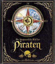 Die abenteuerliche Welt der Piraten