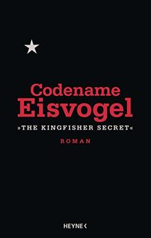 Codename Eisvogel – »The Kingfisher Secret«