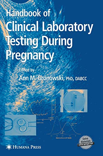 Handbook of Clinical Laboratory Testing During Pregnancy (Current Clinical Pathology)