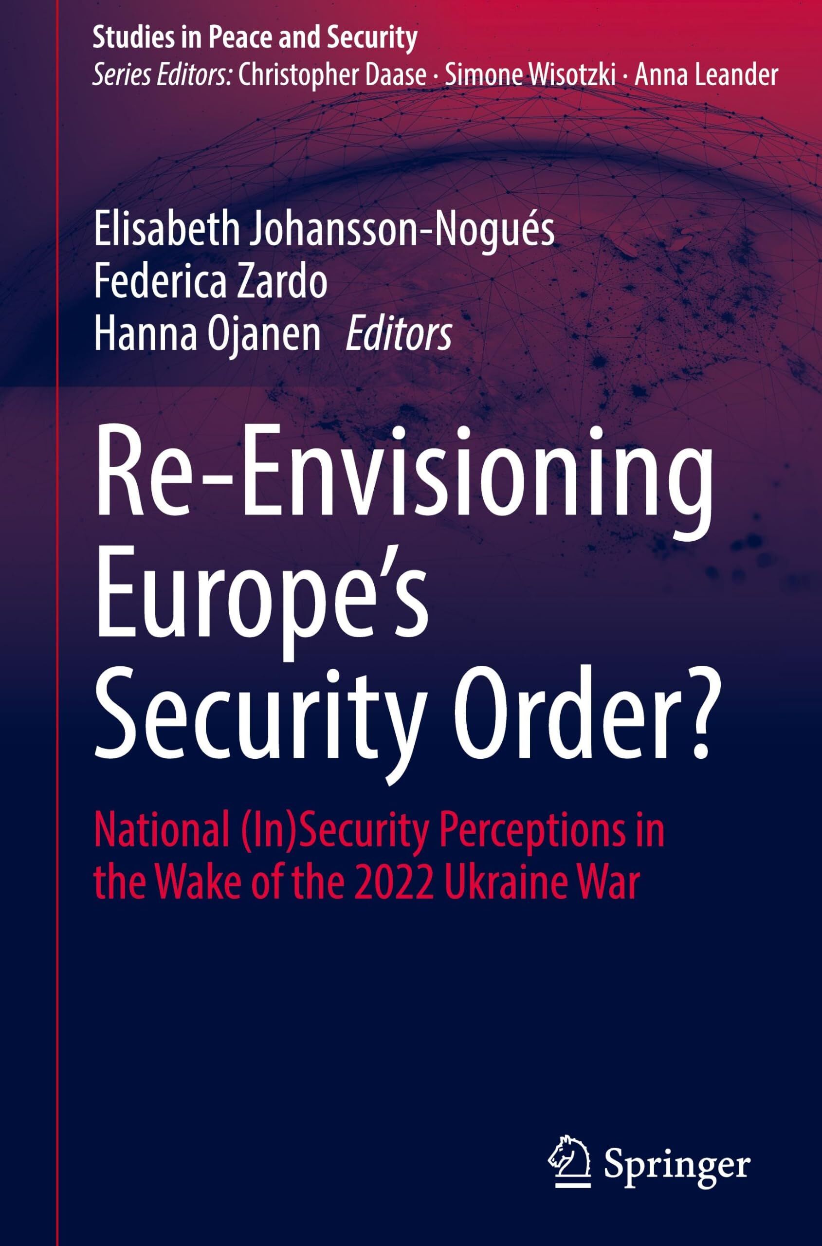 Re-Envisioning Europe's Security Order?