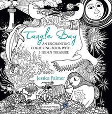 Tangle Bay: An Enchanting Colouring Book with Hidden Treasure