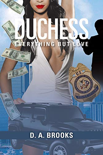 Duchess: Everything but Love