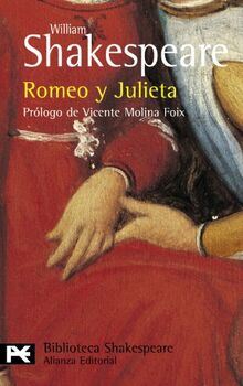 Romeo y Julieta (El Libro De Bolsillo - Bibliotecas De Autor - Biblioteca Shakespeare, Band 924)