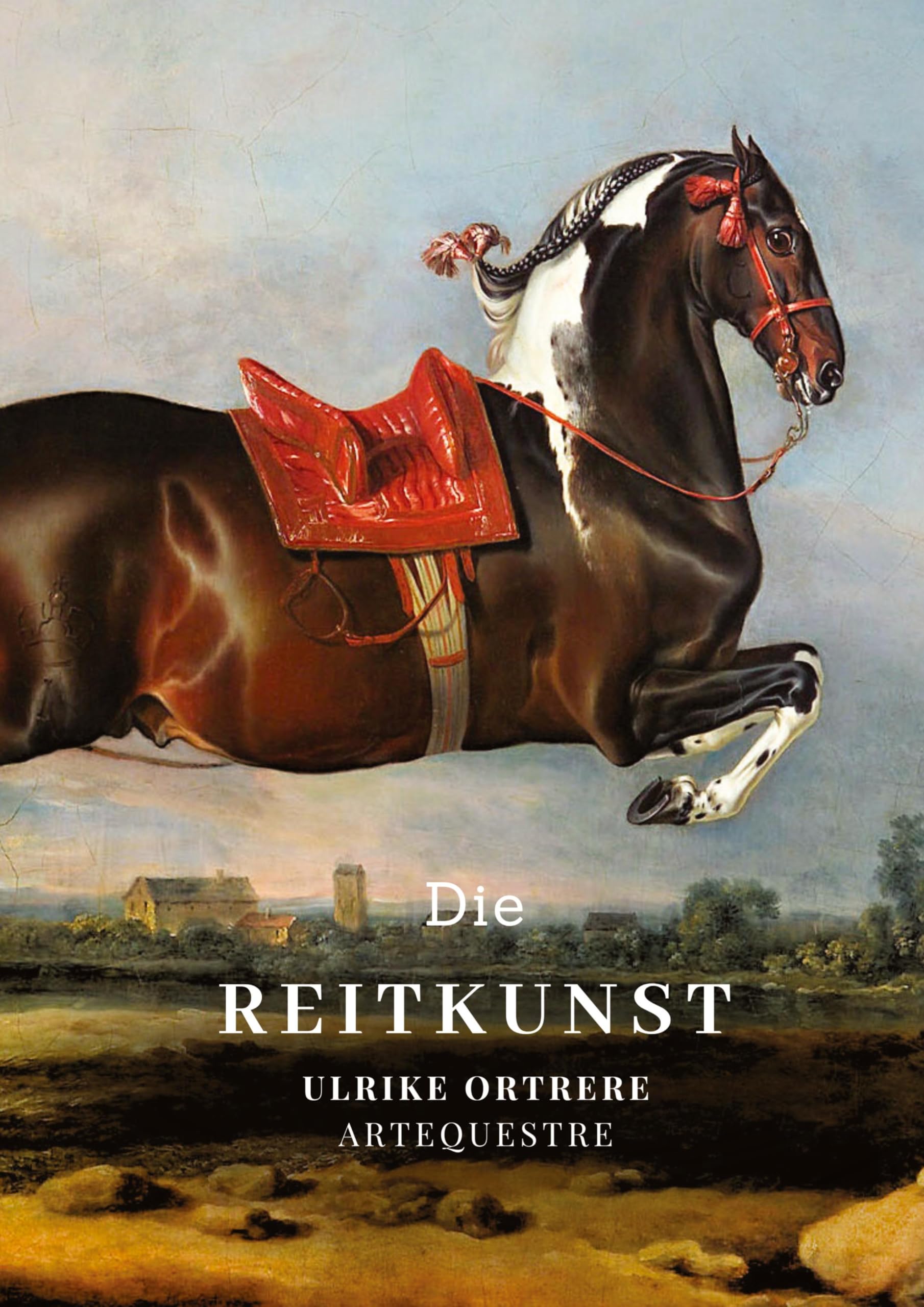 Die Reitkunst: DE (ArtEquestre - Reitkunst)