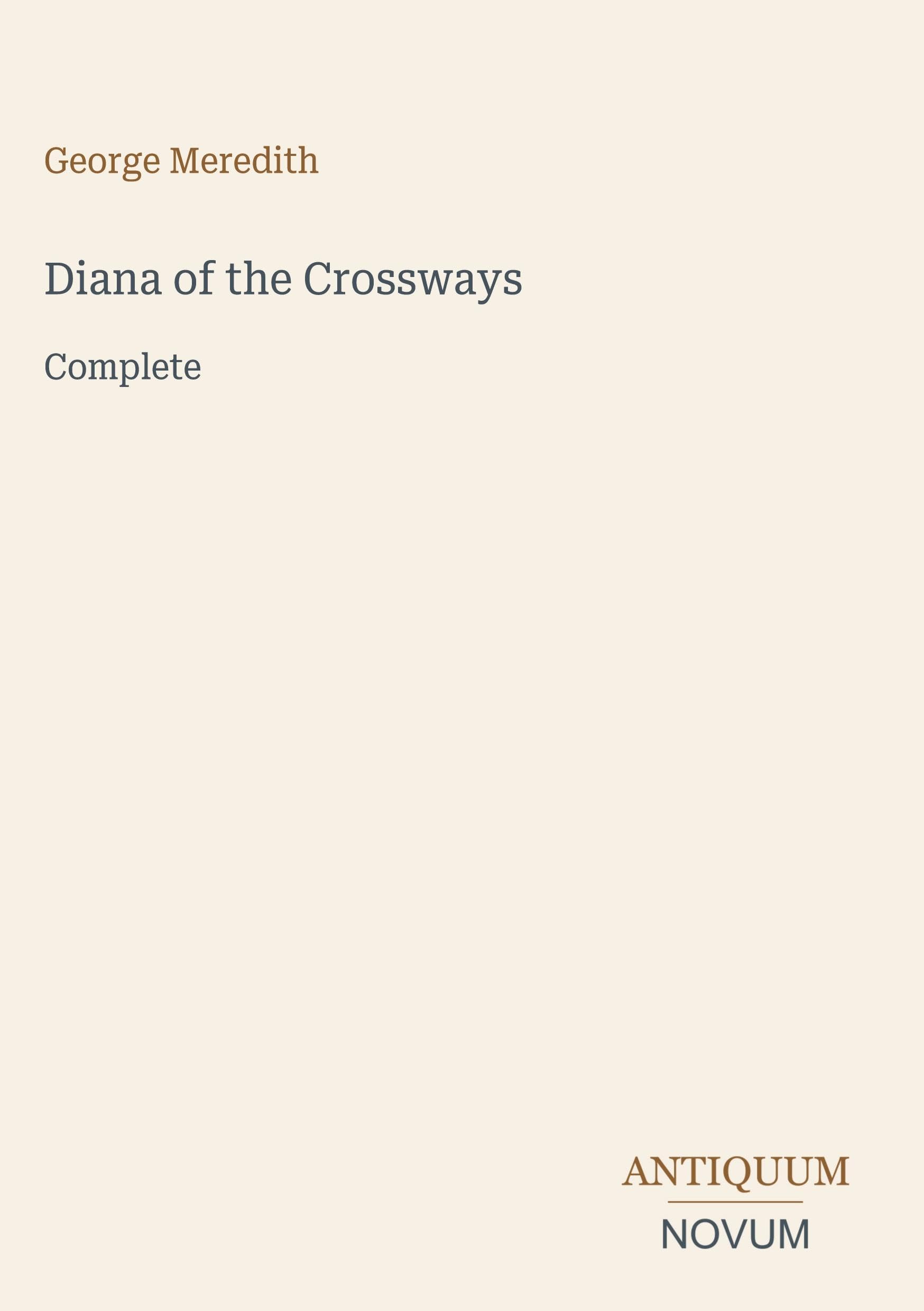 Diana of the Crossways: Complete