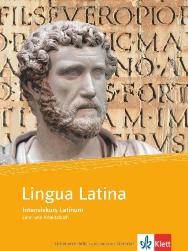 Cornelia Techritz - GEBRAUCHT Lingua Latina - Intensivkurs Latinum Lehr- und Arbeitsbuch - Preis vom 22112023 060723 h