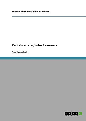 Zeit als strategische Ressource