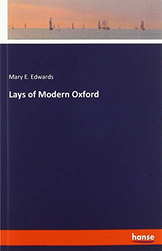 Lays of Modern Oxford