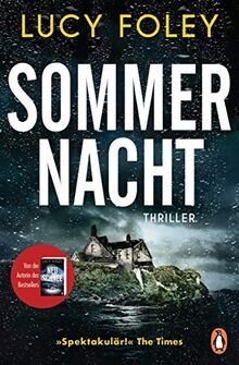 Sommernacht: Thriller - Der neue Thriller der Bestsellerautorin – „Auf jeder Seite ein Twist!“ (Reese Witherspoon) von Foley, Lucy | Buch | Zustand gut