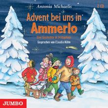 Advent bei uns in Ammerlo: Eine Geschichte in 24 Kapiteln