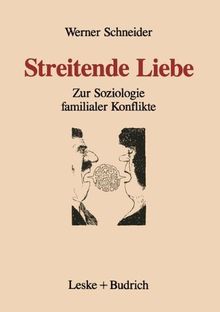 Streitende Liebe