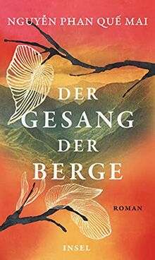 Der Gesang der Berge: Roman