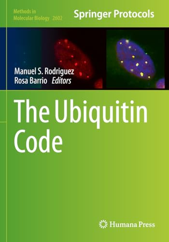 The Ubiquitin Code (Methods in Molecular Biology, 2602, Band 2602)
