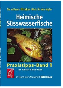 Heimische Süsswasserfische