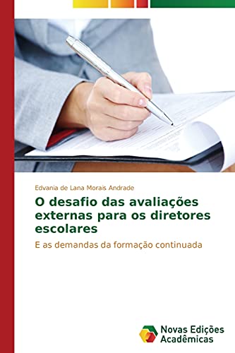 O desafio das avaliações externas para os diretores escolares: E as demandas da formação continuada