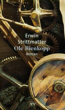 Ole Bienkopp: Roman