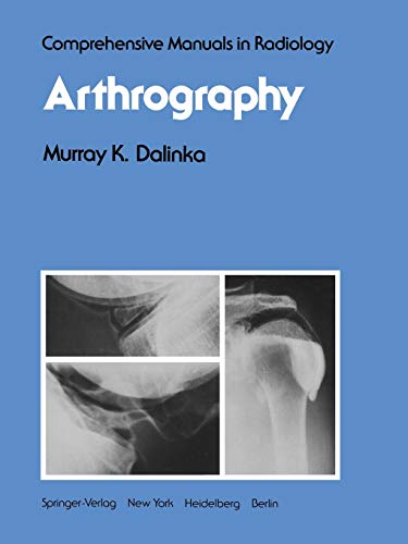 Arthrography (Comprehensive Manuals in Radiology)