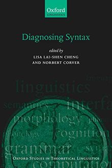 Diagnosing Syntax (Oxford Studies in Theoretical Linguistics)