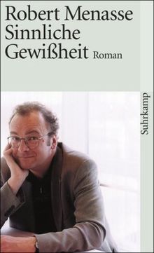 Sinnliche Gewißheit: Roman (suhrkamp taschenbuch)