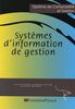 Systèmes d'information de gestion : diplôme de comptabilité et gestion