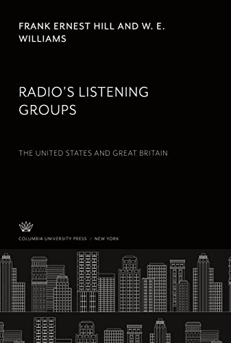 Radio¿S Listening Groups: The United States and Great Britain