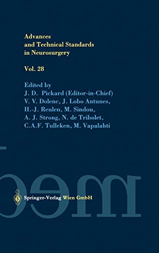 Advances and Technical Standards in Neurosurgery (Advances and Technical Standards in Neurosurgery, 28, Band 28)