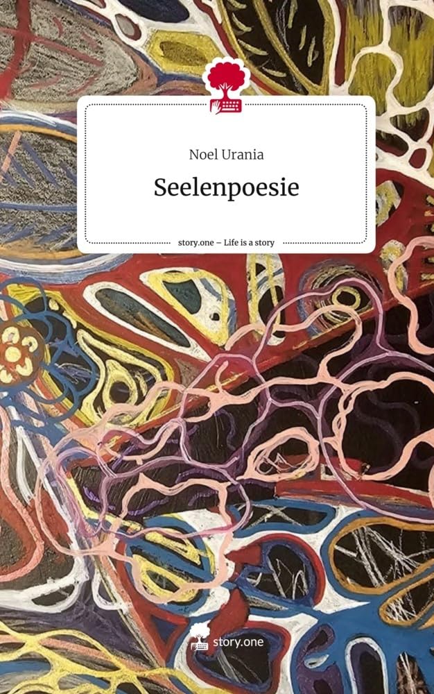 Seelenpoesie. Life is a Story - story.one
