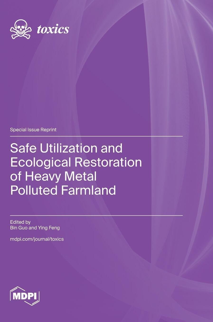 Safe Utilization and Ecological Restoration of Heavy Metal Polluted Farmland