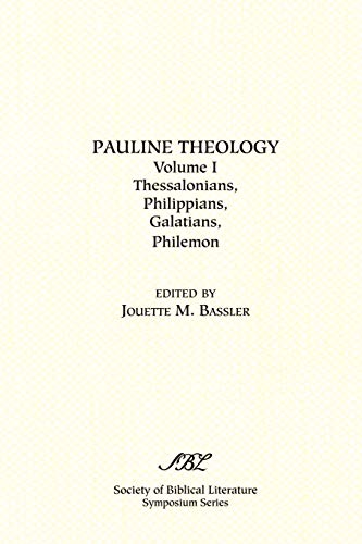 Pauline Theology, Volume I (Symposium Series (Society of Biblical Literature), Band 21)