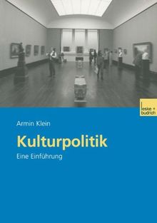 Kulturpolitik: Eine Einführung