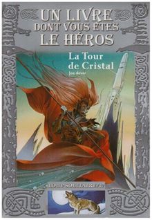 La tour de cristal