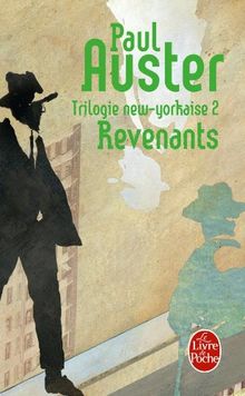 Trilogie new-yorkaise. Vol. 2. Revenants
