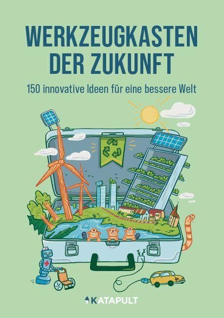 Katapult: Werkzeugkasten der Zukunft