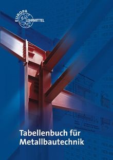 Tabellenbuch Metallbautechnik