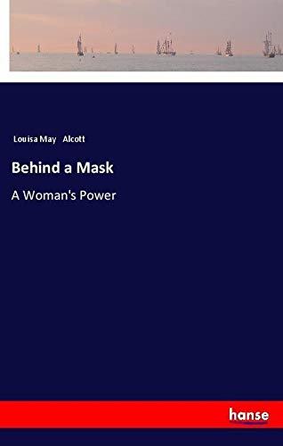 Behind a Mask: A Woman's Power
