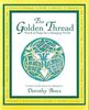 Golden Thread, The: Words of Hope for a Changing World