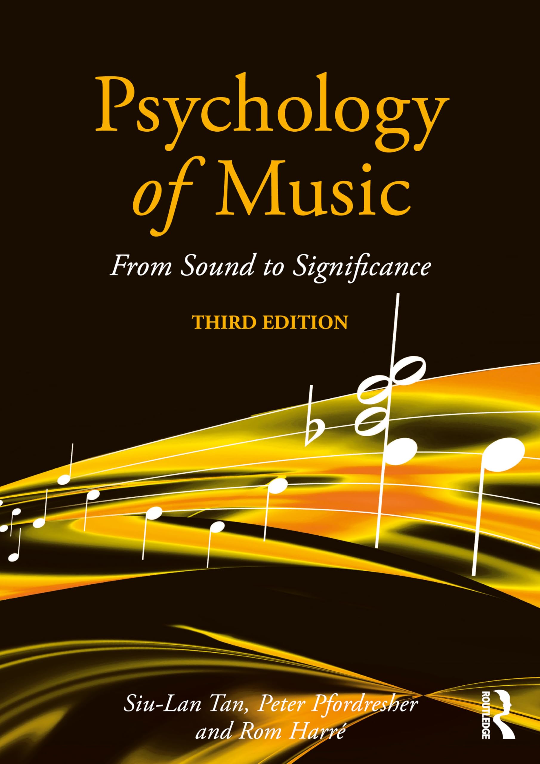 Siu-Lan Tan Psychology Of Music, From Sound To Significance