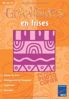 Graphismes En Frises Ms Gs Cp Graphismes Ense De Anne Semmel