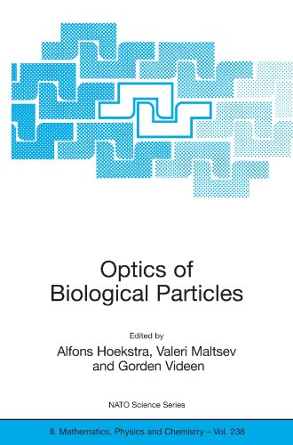 Optics of Biological Particles (Nato Science Series II:)