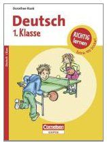 Richtig lernen 1. Klasse Deutsch: Arbeitsheft mit Tests, Lösungen und Stickern