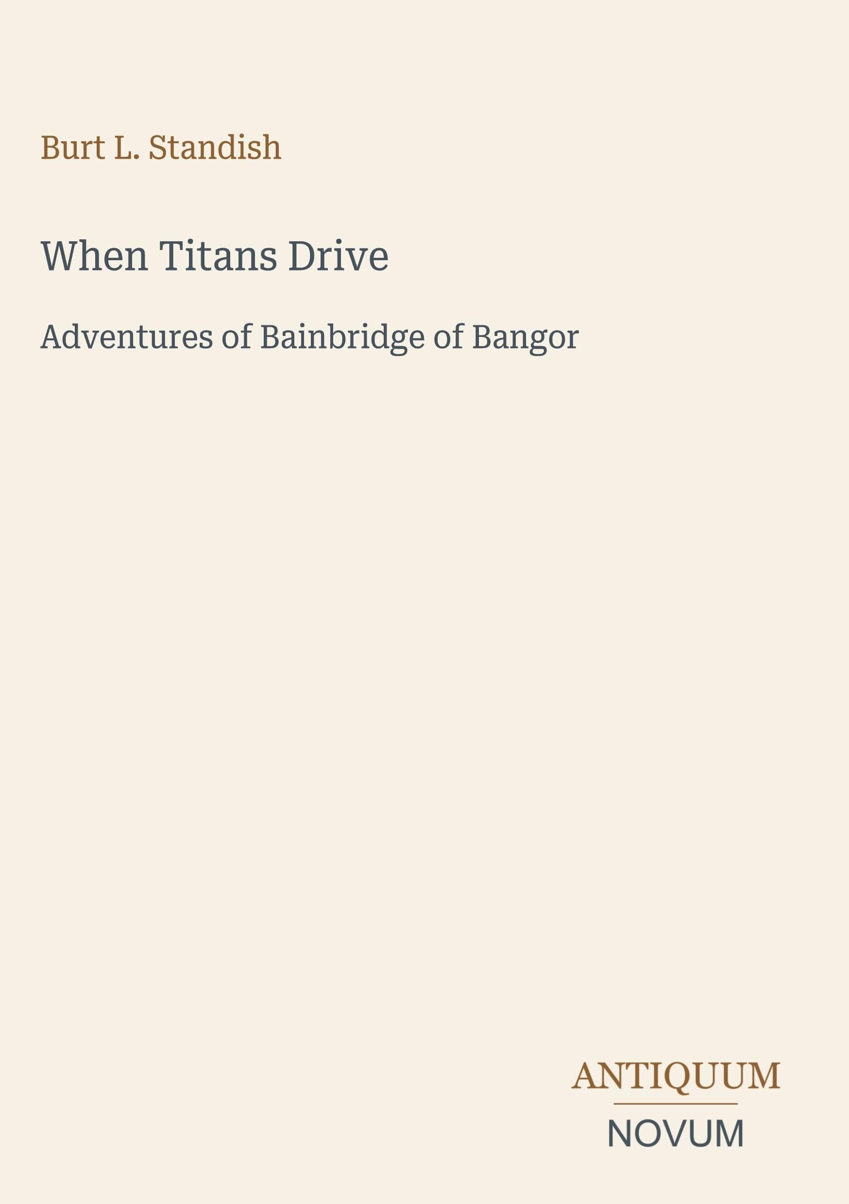 When Titans Drive
