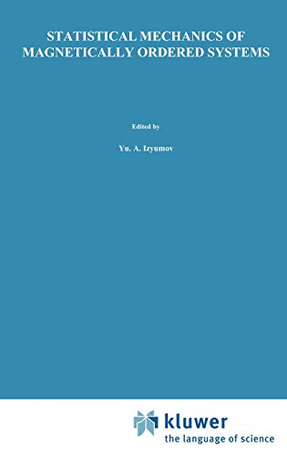 Statistical Mechanics of Magnetically Ordered Systems