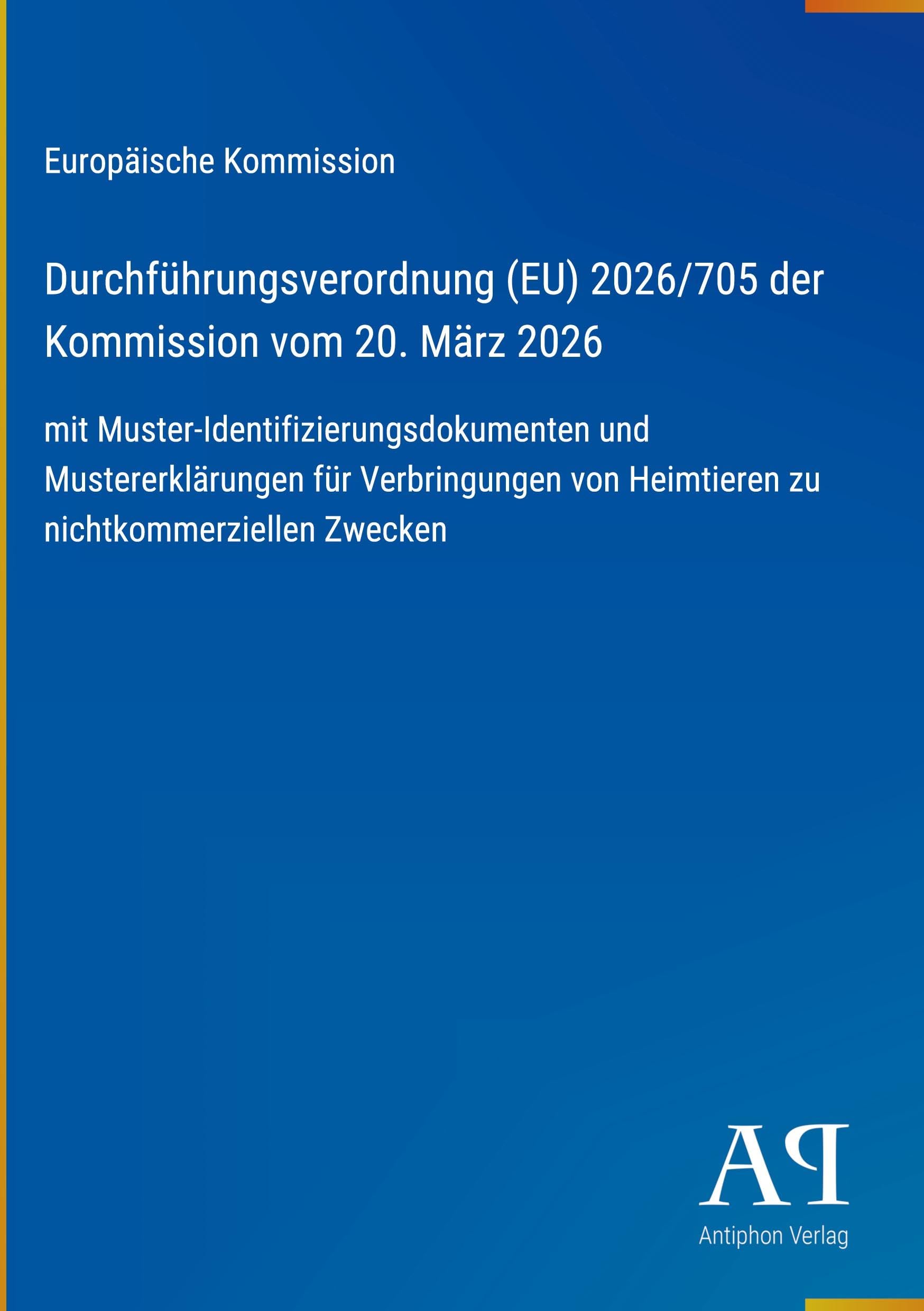 Durchführungsverordnung (EU) 2026/705 der Kommission vom 20. März 2026