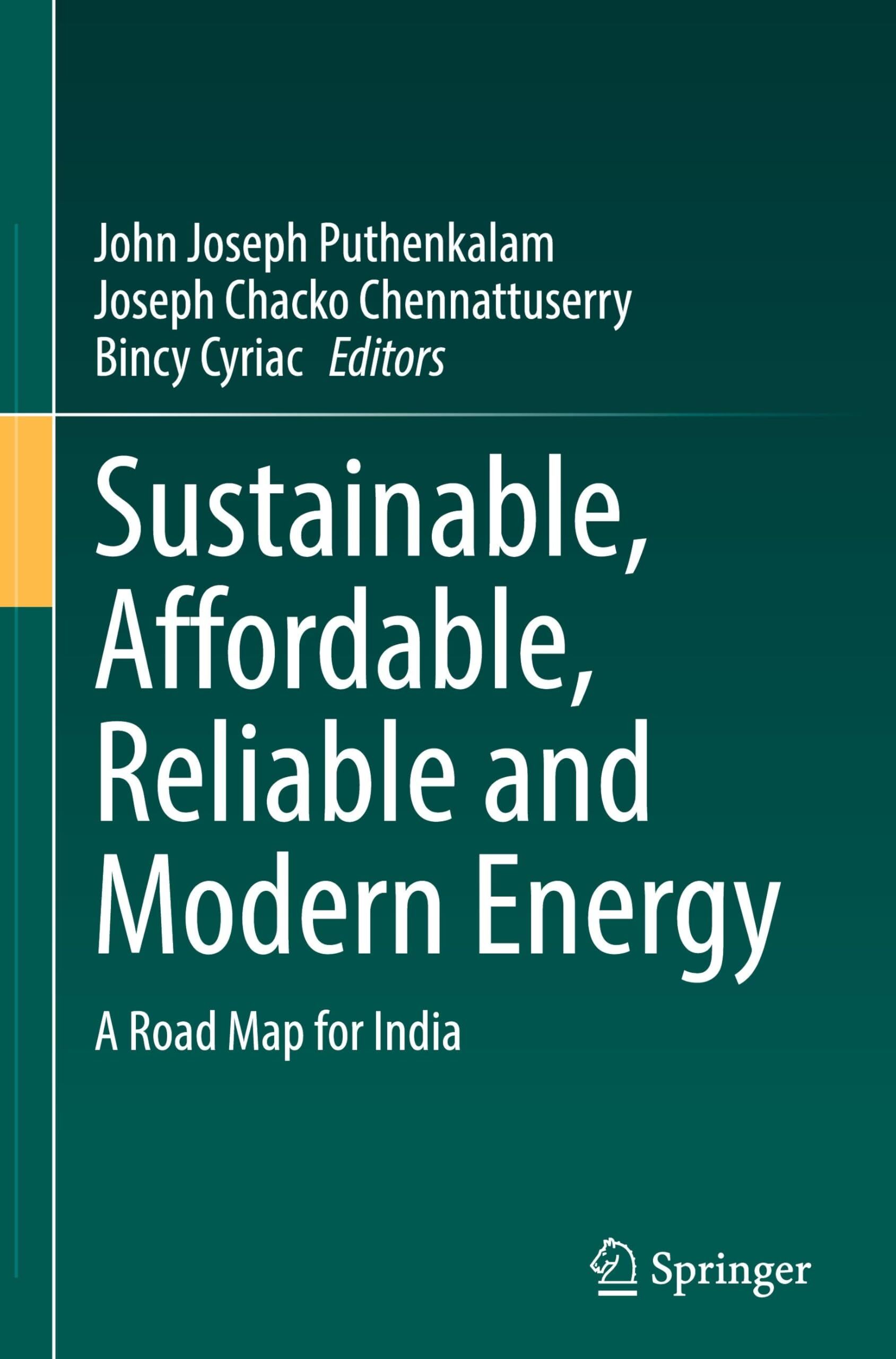 Sustainable, Affordable, Reliable and Modern Energy