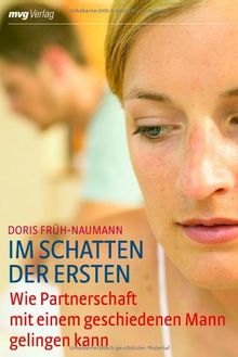 Im Schatten der Ersten: Wie Partnerschaft mit einem geschiedenen Mann gelingen kann