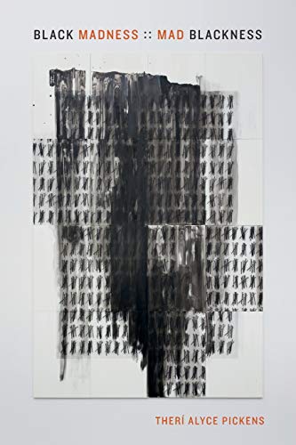 Black Madness: : Mad Blackness