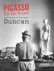Picasso bei der Arbeit: Durch die Linse von David Douglas Duncan